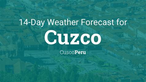cusco weather forecast